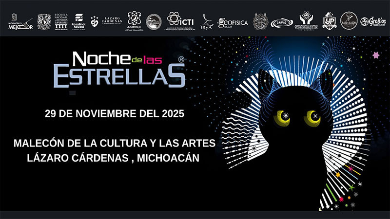  Noche de las Estrellas llega por primera vez a Lázaro Cárdenas: Sectur 