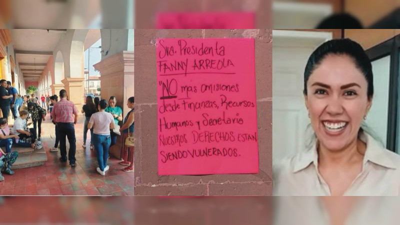 Gobierno de Fanny Arreola escala conflicto con sindicalizados de Apatzingán, Michoacán: levantará actas por “toma violenta”, pese a protesta pacífica 