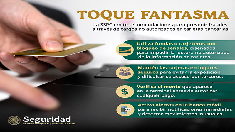 Emite la SSPC recomendaciones para evitar fraudes conocidos como "toque fantasma" 