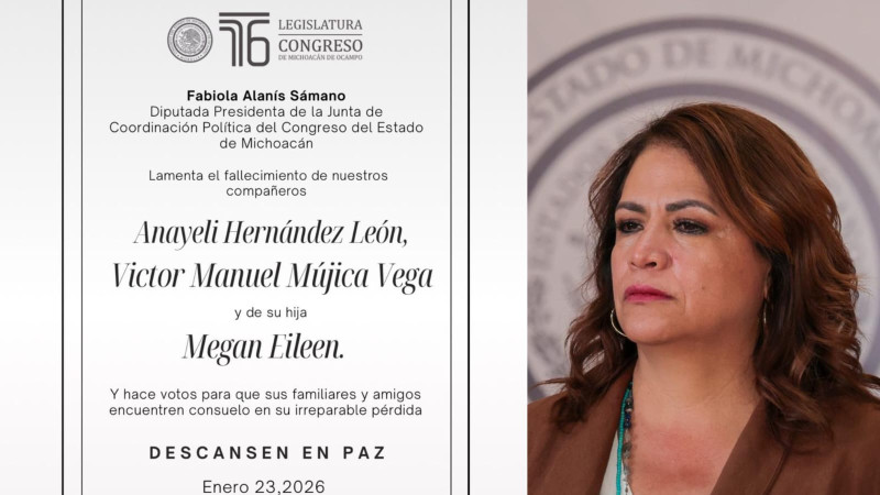 Lamenta Junta de Coordinación Política del Congreso de Michoacán muerte de intérpretes de LSM y hace un llamado urgente a la Fiscalía a esclarecer los hechos 