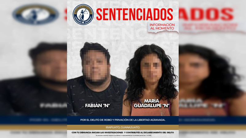 Sentencian a dos personas por robo y privación ilegal de la libertad en Irapuato 