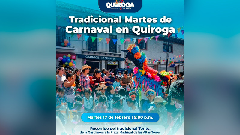 Invita Alma Mireya González Sánchez al Tradicional Martes de Carnaval en Quiroga 