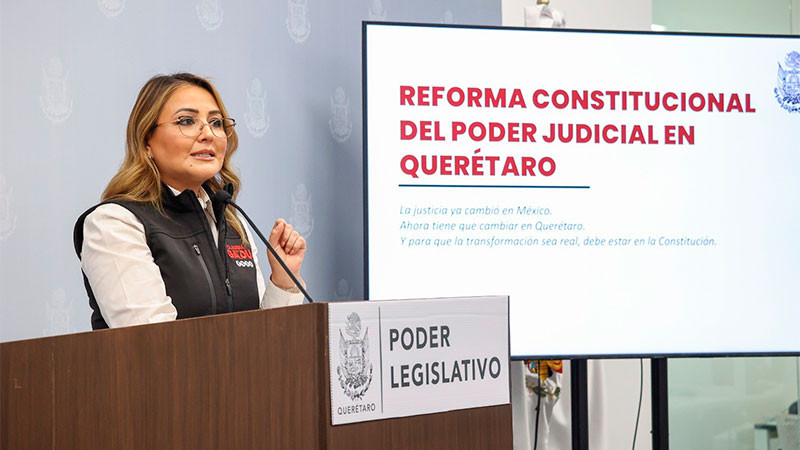 Presentará Claudia Díaz una Iniciativa de Ley de reforma Constitucional del Poder Judicial del Estado de Querétaro armonizada con la Constitución federal 