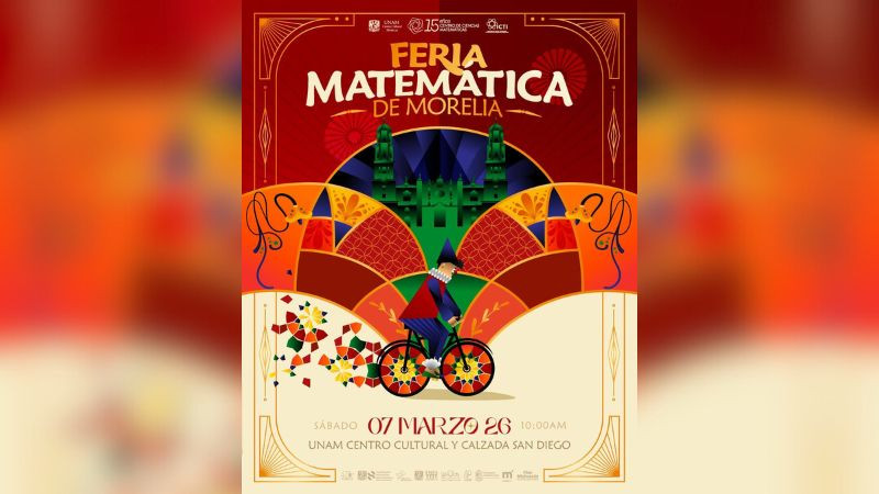 Morelia celebra la ciencia con la Feria Matemática de la UNAM 