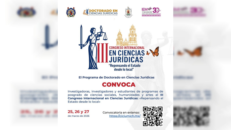 Impulsan el III Congreso Internacional en Ciencias Jurídicas en Morelia 