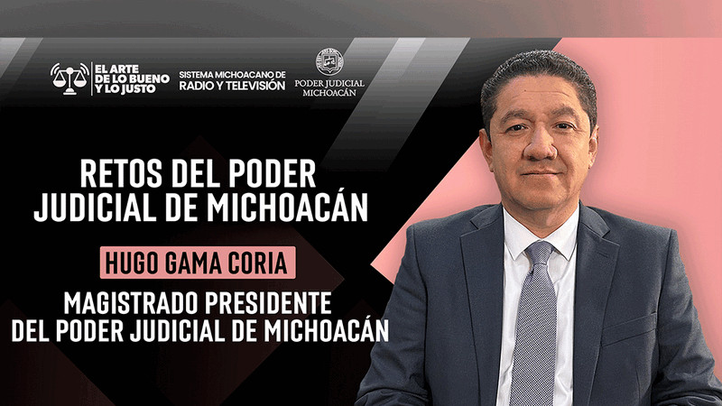 El Nuevo Poder Judicial traza la ruta 2026 para consolidar una justicia más cercana y expedita: magistrado presidente Hugo Gama 
