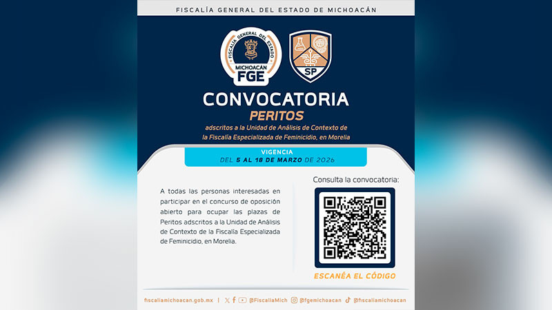 Abre la FGE de Michoacán una convocatoria para peritos de la Fiscalía Especializada de Feminicidio 