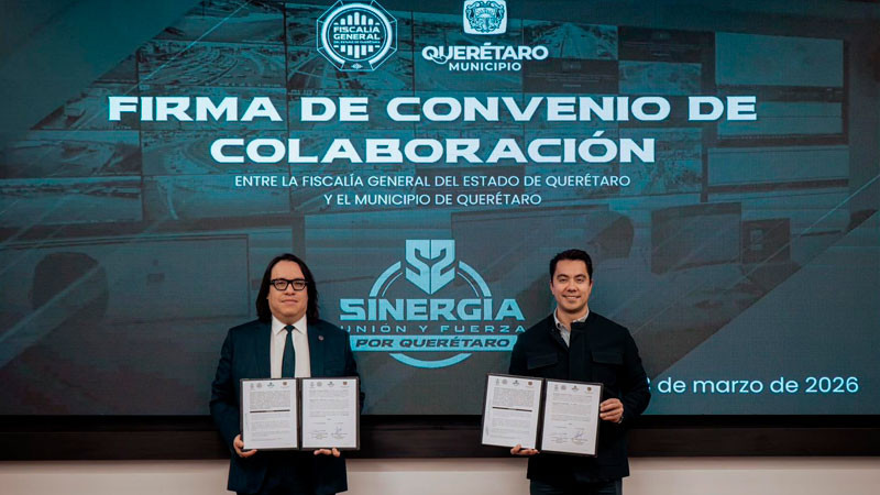 Fiscalía y municipio de Querétaro fortalecen sinergia mediante firma de convenio 