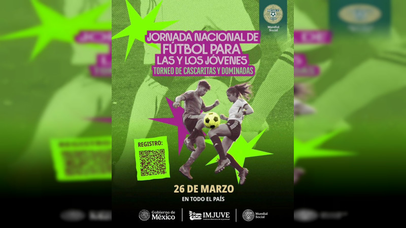 IMJUVE convoca a Jornada Nacional de Fútbol para jóvenes en todo el país 