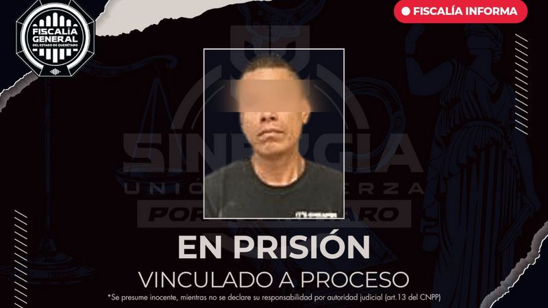 Román “N” en prisión por secuestro agravado ocurrido en 2020 en Querétaro 