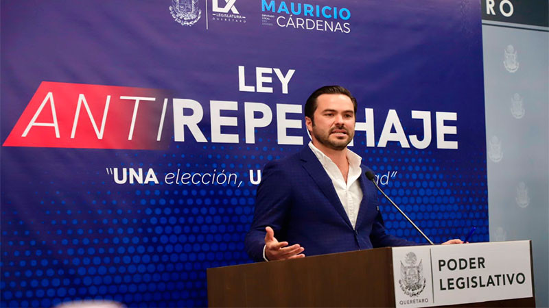 Mauricio Cárdenas propone “Ley Antirepechaje” en Querétaro 