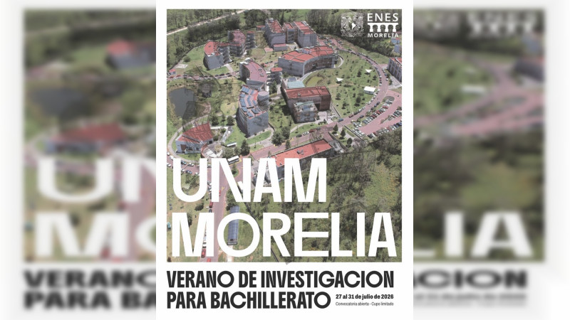 Jóvenes michoacanos podrán incursionar en la ciencia con el Verano de Investigación UNAM 