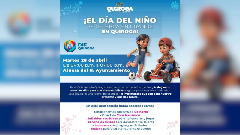 Alma Mireya González Sánchez invita a celebrar en grande el Día del Niño y la Niña en Quiroga 