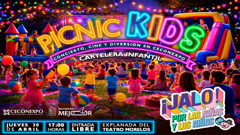¡A celebrar en familia con el Jalo por las Niñas y los Niños en Ceconexpo! 
