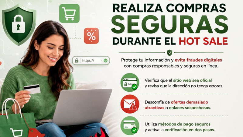 Autoridades emiten recomendaciones para evitar fraudes en el Hot Sale 2026 