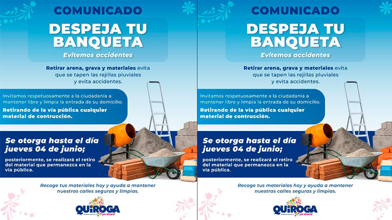 Llama Gobierno de Quiroga a retirar materiales de construcción de la vía pública para prevenir accidentes 