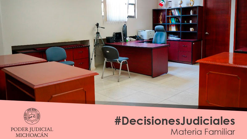 Jueza familiar de Uruapan adapta la realización de una audiencia para garantizar el acceso a la justicia 