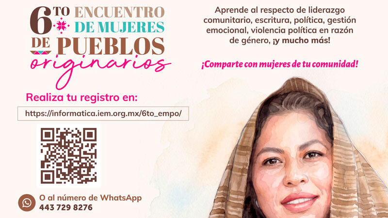 IEM invita a mujeres indígenas a participar en el  6º Encuentro de Mujeres de Pueblos Originarios 