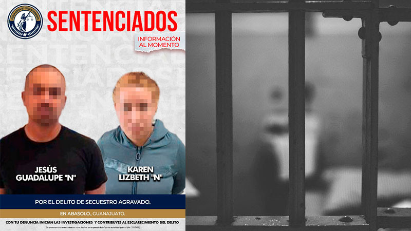 Sentencian a más de 80 años de prisión a 2 personas por el delito de secuestro agravado cometido en Abasolo, Guanajuato 