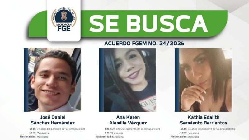 FGE ofrece recompensa de 100 mil pesos para localizar a tres personas desaparecidas