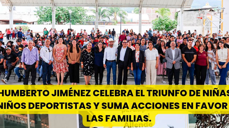 Humberto Jiménez celebra el triunfo de niñas y niños deportistas y suma acciones en favor de las familias 