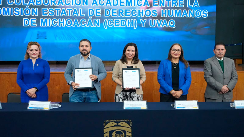 Para fortalecer la formación en derechos humanos, CEDH Michoacán y UVAQ firman alianza 