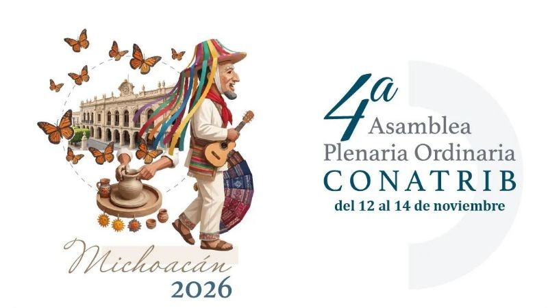 Michoacán está listo para recibir a los Poderes Judiciales del país en la Asamblea Plenaria de la CONATRIB 