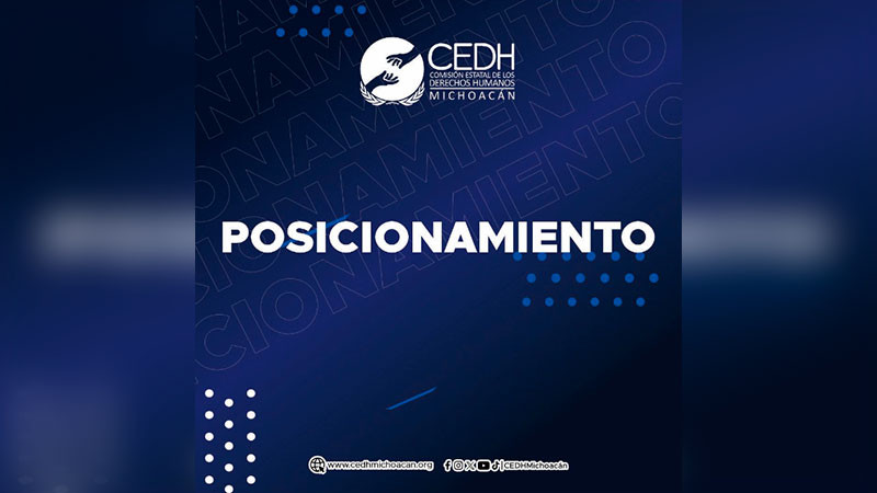 CEDH Michoacán llama a garantizar justicia y reforzar la protección frente a la violencia 