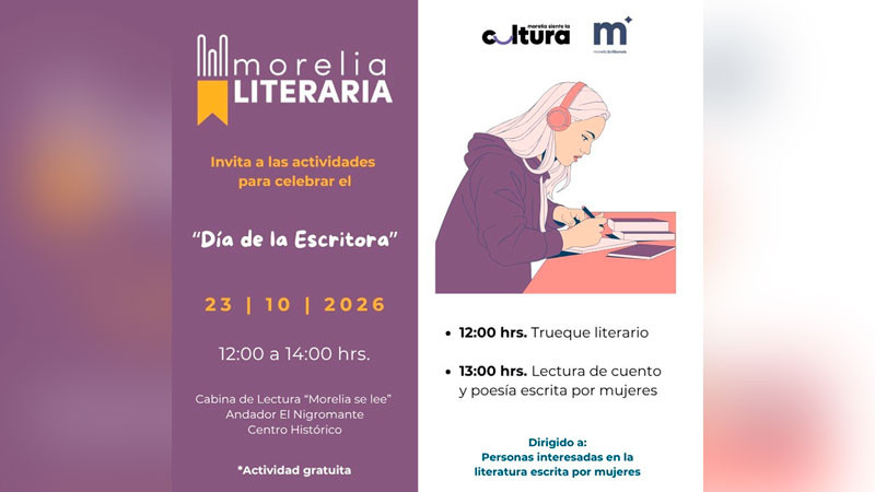 Invita SeCultura a conmemorar Día de la Escritora, en Cabina de Lectura de Morelia 