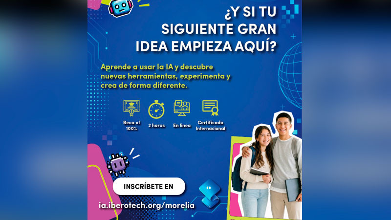 Gobierno de Morelia abre convocatoria de becas gratuitas para aprender inteligencia artificial 