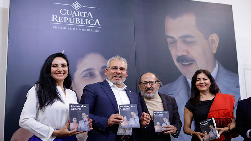 Presenta Bedolla libro “Buenos días, General”, de la editorial Cuarta República 