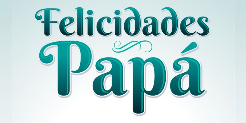 Feliz día del Padre  