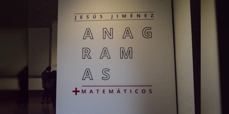"Anagramas Matemáticos" por primera vez en el Clavijero 