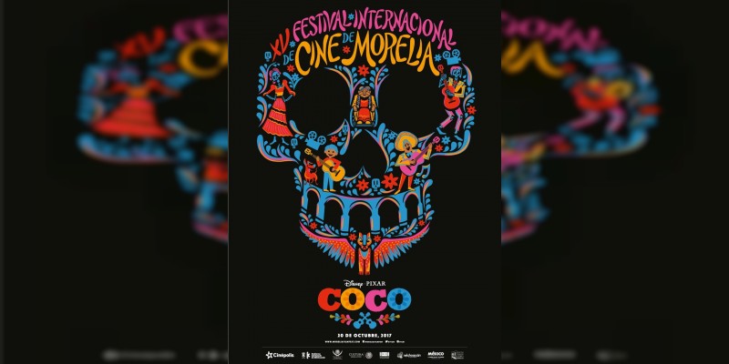 COCO, LA NUEVA PELÍCULA DE DISNEY•PIXAR, ABRIRÁ EL 15o. FESTIVAL INTERNACIONAL DE CINE DE MORELIA 