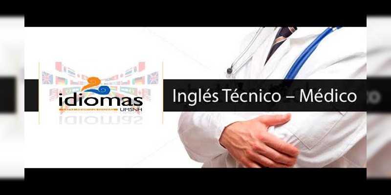Ofrece la Universidad Michoacana cursos de Inglés Médico 