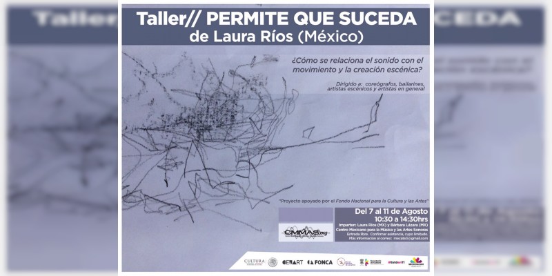 CMMAS ofrece taller gratuito de creación escénica 