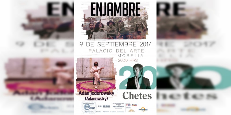 Enjambre, Chetes y Adanowsky llegan juntos a Morelia por primera vez 