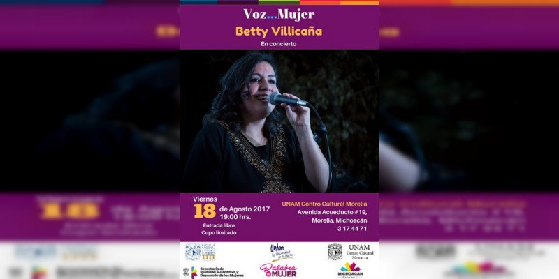 Betty Villicaña en concierto en la UNAM Centro Cultural Morelia  