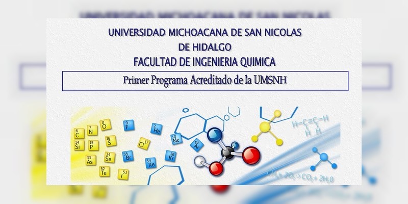 Por tercera ocasión consecutiva, se acredita la Facultad de Ingeniería Química 