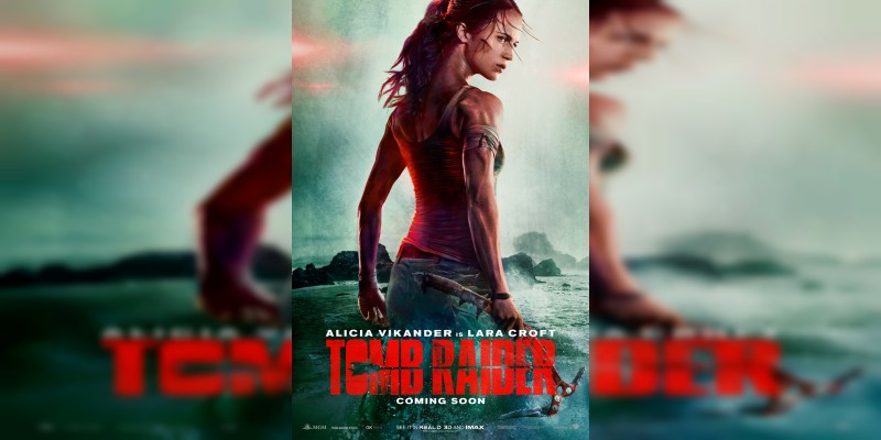 Lanzan el primer póster oficial de "Tomb Raider" 