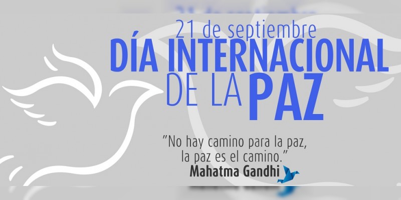 Hoy se celebra el Día Internacional de la Paz 