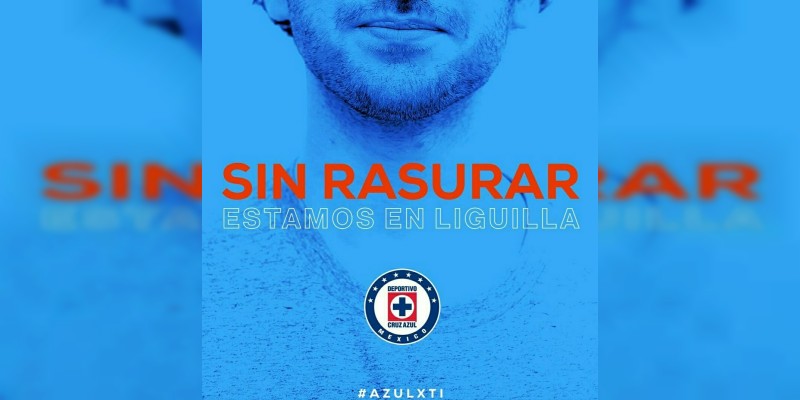 Cruz Azul pide a sus aficionados No Rasurarse 