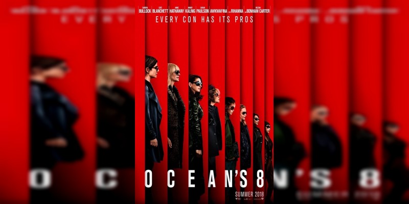Revelaron el póster de Ocean's 8, ahora las mujeres son protagonistas 