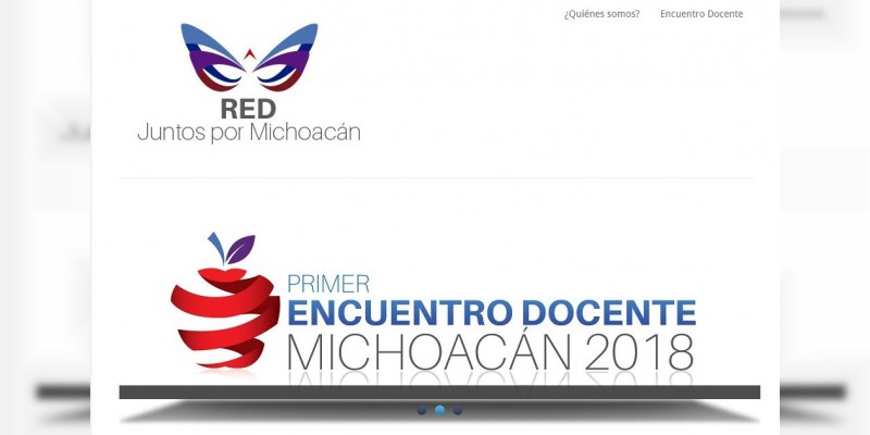 Red Juntos por Michoacán invita al ”Primer Encuentro Docente Michoacán 2018“ 