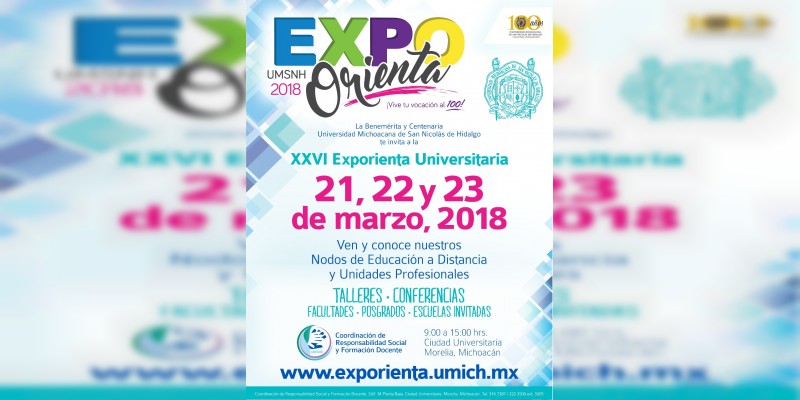 UMSNH anuncia la realización de la Expo Orienta 2018, del 21 al 23 de marzo 