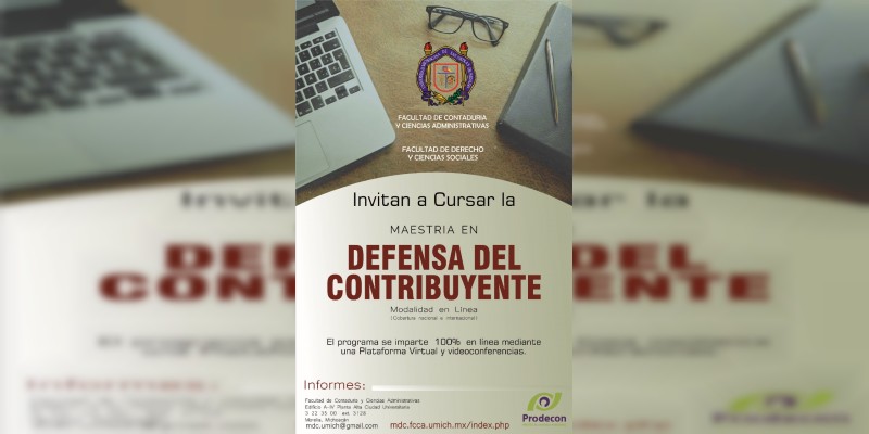 UMSNH impartirá Maestría en Defensa del Contribuyente en línea 