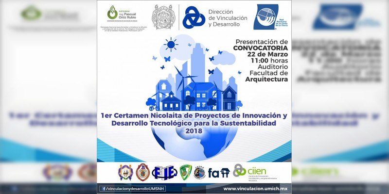 Convocan al Primer Certamen Nicolaita de Proyectos de Innovación y Desarrollo Tecnológico para la Sustentabilidad 2018 