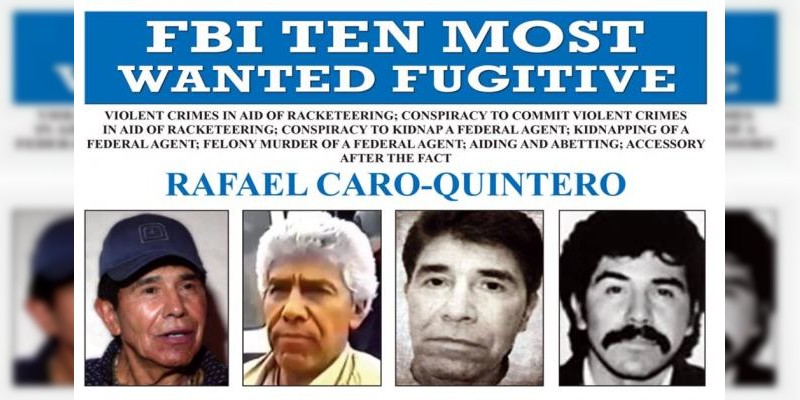 El narco mexicano Caro Quintero, a la lista de los 10 más buscados por el FBI 