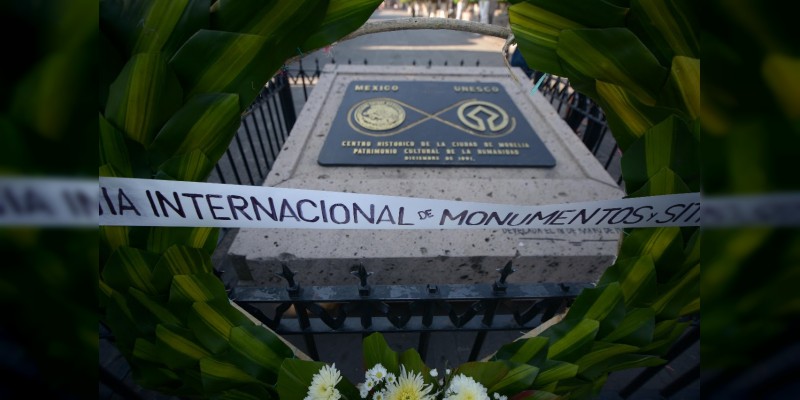 Ayuntamiento de Morelia conmemora Día Internacional de los Monumentos y Sitios   