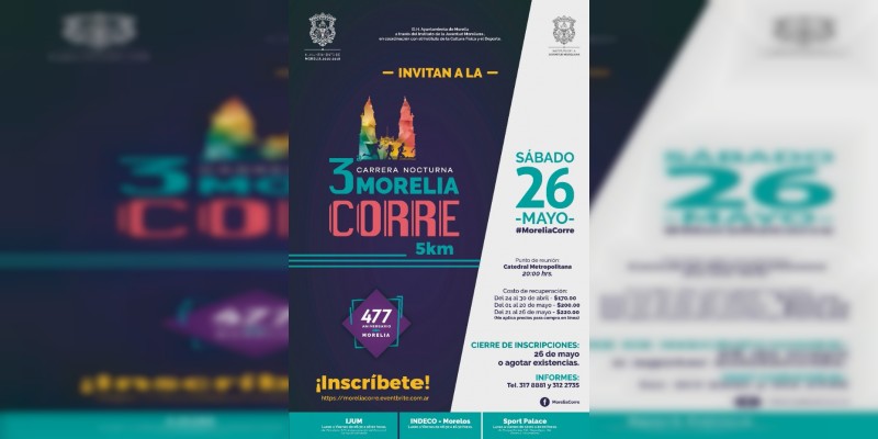Ayuntamiento de Morelia invita a participar en la Tercera Carrera Nocturna ”Morelia Corre“ 